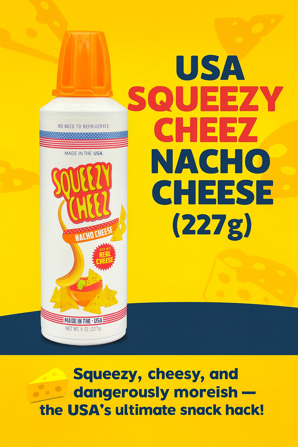 USA Squeezy Cheez - Nacho Cheese 227gm